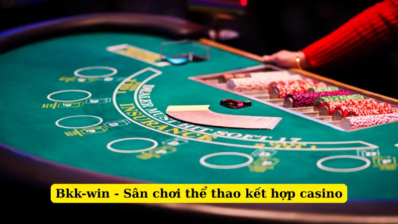 Bkk-win - Sân chơi thể thao kết hợp casino